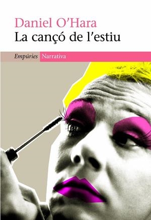 CANÇO DE L'ESTIU, LA | 9788497873079 | O´HARA, DANIEL | Llibreria Drac - Llibreria d'Olot | Comprar llibres en català i castellà online