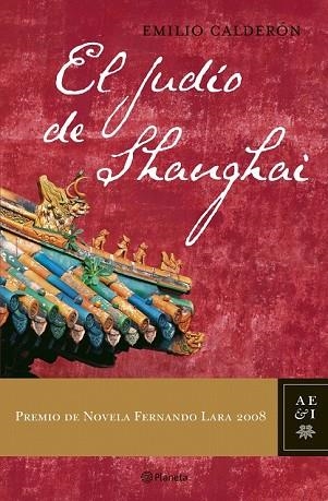 JUDÍO DE SHANGHAI, EL | 9788408081517 | CALDERON, EMILIO | Llibreria Drac - Librería de Olot | Comprar libros en catalán y castellano online