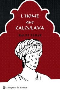 HOME QUE CALCULAVA, L' | 9788498672299 | TAHAN, MALBA | Llibreria Drac - Llibreria d'Olot | Comprar llibres en català i castellà online