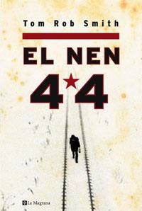 NEN 44, EL | 9788498672145 | SMITH, TOM ROB | Llibreria Drac - Librería de Olot | Comprar libros en catalán y castellano online