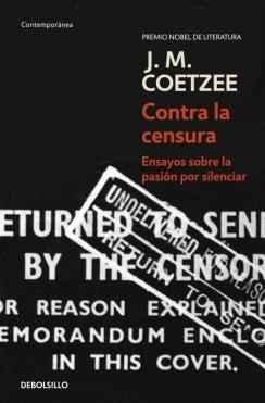 CONTRA LA CENSURA | 9788483466902 | COETZEE, J.M. | Llibreria Drac - Llibreria d'Olot | Comprar llibres en català i castellà online