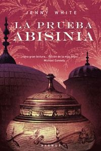 PRUEBA ABISINIA, LA | 9788498671896 | WHITE, JENNY | Llibreria Drac - Llibreria d'Olot | Comprar llibres en català i castellà online