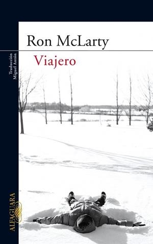 VIAJERO | 9788420473420 | MCLARTY, RON | Llibreria Drac - Llibreria d'Olot | Comprar llibres en català i castellà online