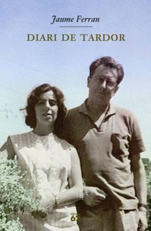 DIARI DE TARDOR | 9788429761252 | FERRAN, JAUME | Llibreria Drac - Llibreria d'Olot | Comprar llibres en català i castellà online