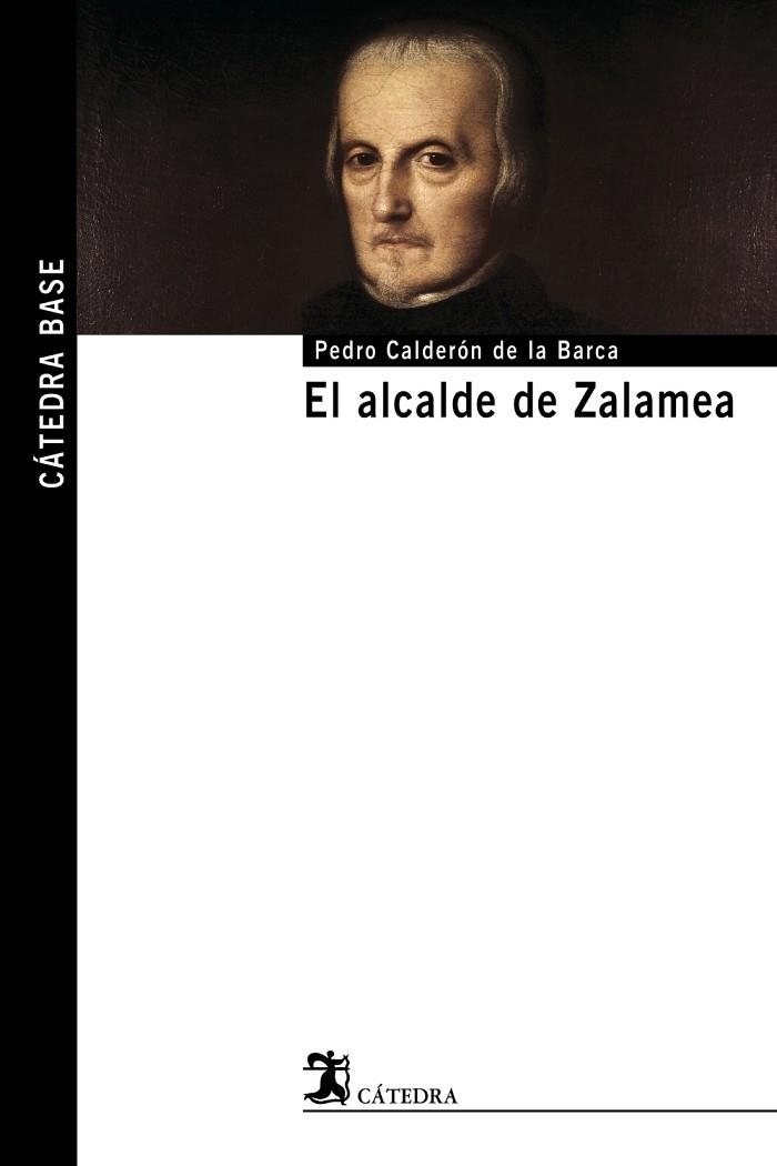 ALCALDE DE ZALAMEA, EL | 9788437624372 | CALDERÓN DE LA BARCA, PEDRO | Llibreria Drac - Librería de Olot | Comprar libros en catalán y castellano online