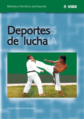 DEPORTES DE LUCHA (BTD) | 9788495114297 | ATENCIA | Llibreria Drac - Llibreria d'Olot | Comprar llibres en català i castellà online