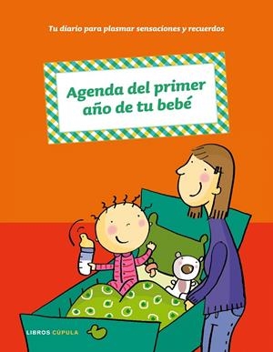 AGENDA DEL PRIMER AÑO DE TU BE | 9788448047979 | Llibreria Drac - Llibreria d'Olot | Comprar llibres en català i castellà online