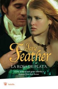 ROSA DE PLATA, LA | 9788498672411 | FEATHER, JANE | Llibreria Drac - Llibreria d'Olot | Comprar llibres en català i castellà online