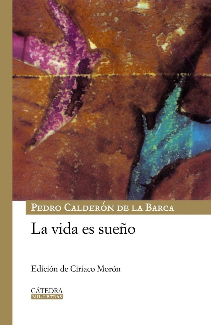 VIDA ES SUEÑO, LA | 9788437624891 | CALDERON DE LA BARCA, PEDRO | Llibreria Drac - Librería de Olot | Comprar libros en catalán y castellano online