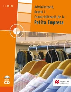 ADMINISTRACIO I GESTIO COMERCIAL DE LA PETITA EMPRESA | 9788479421205 | Llibreria Drac - Llibreria d'Olot | Comprar llibres en català i castellà online