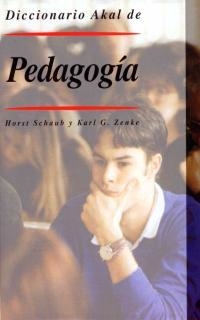 DICCIONARIO AKAL DE PEDAGOGIA | 9788446011446 | SCHAUB, HORST | Llibreria Drac - Llibreria d'Olot | Comprar llibres en català i castellà online