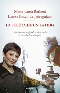 FUERZA DE UN LATIDO, LA | 9788498672671 | BOSCH, ESTEVE / CINTA BARBERA, MARI | Llibreria Drac - Llibreria d'Olot | Comprar llibres en català i castellà online