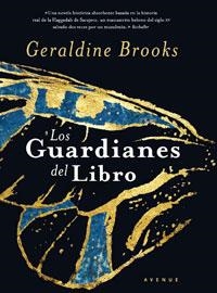 GUARDIANES DEL LIBRO, LOS | 9788498672954 | BROOKS, GERALDINE | Llibreria Drac - Llibreria d'Olot | Comprar llibres en català i castellà online