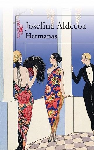 HERMANAS | 9788420474243 | ALDECOA, JOSEFINA | Llibreria Drac - Llibreria d'Olot | Comprar llibres en català i castellà online