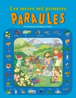 MEVES MIL PRIMERES PARAULES, LES | 9788448827656 | ADELL, MONTSE | Llibreria Drac - Llibreria d'Olot | Comprar llibres en català i castellà online