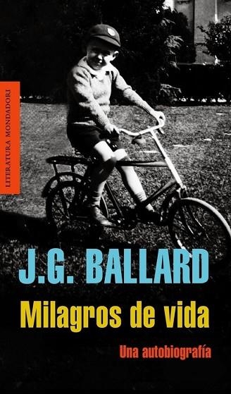 MILAGROS DE VIDA. UNA AUTOBIOGRAFIA | 9788439721505 | BALLARD, J.G. | Llibreria Drac - Llibreria d'Olot | Comprar llibres en català i castellà online