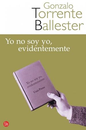 YO NO SOY YO EVIDENTEMENTE   FG | 9788466321174 | TORRENTE, GONZALO | Llibreria Drac - Llibreria d'Olot | Comprar llibres en català i castellà online