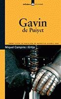 GAVIN DE PUIYET | 9788424630454 | CAMPINS, MIQUEL | Llibreria Drac - Llibreria d'Olot | Comprar llibres en català i castellà online