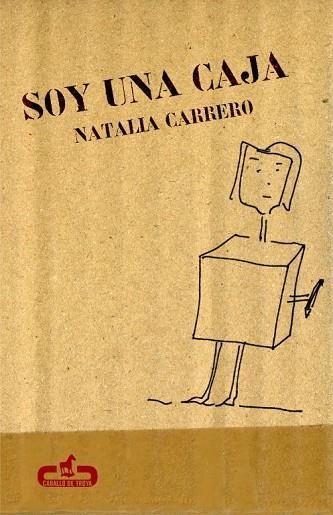 SOY UNA CAJA | 9788496594258 | CARRERO, NATALIA | Llibreria Drac - Llibreria d'Olot | Comprar llibres en català i castellà online