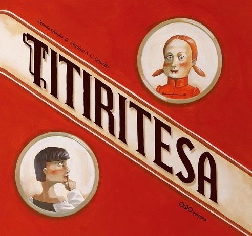 TITIRITESA (CASTELLA) | 9788496788961 | QUINTIA, XERARO; QUARELLO, MAURIZIO A.C. | Llibreria Drac - Llibreria d'Olot | Comprar llibres en català i castellà online