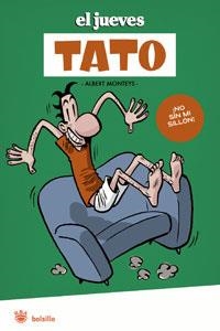 TATO, ¡NO MI SIN SILLÓN! | 9788498672985 | MONTEYS HOMAR, ALBERT | Llibreria Drac - Llibreria d'Olot | Comprar llibres en català i castellà online