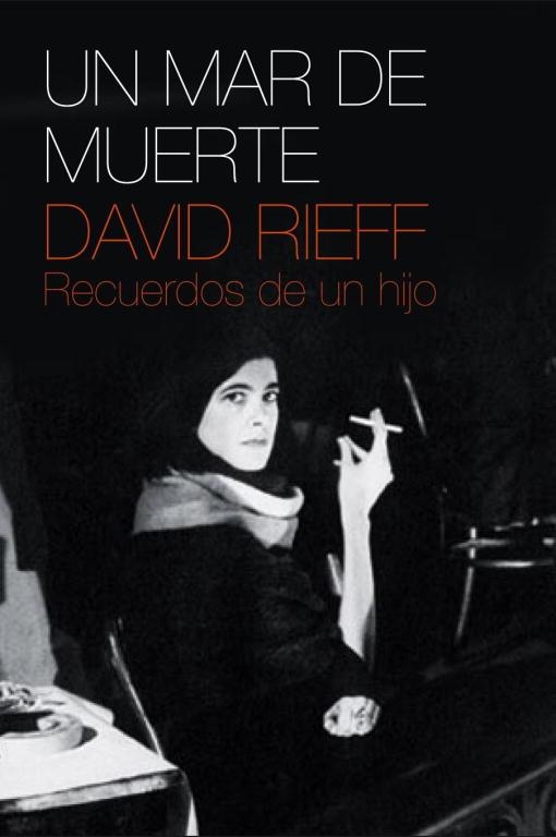 MAR DE MUERTE, UN | 9788483068052 | RIEFF, DAVID | Llibreria Drac - Llibreria d'Olot | Comprar llibres en català i castellà online