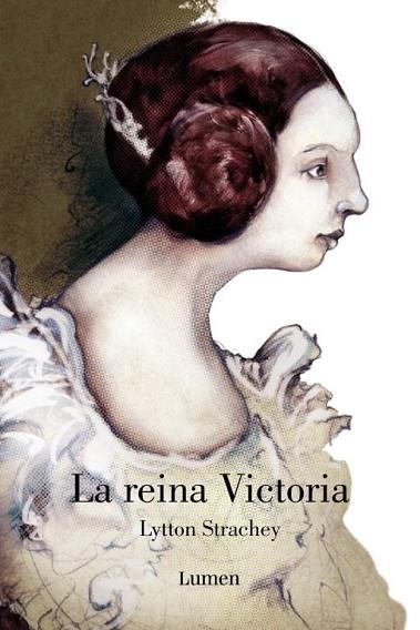 REINA VICTORIA, LA | 9788426416827 | STRACHEY, LYTTON | Llibreria Drac - Llibreria d'Olot | Comprar llibres en català i castellà online