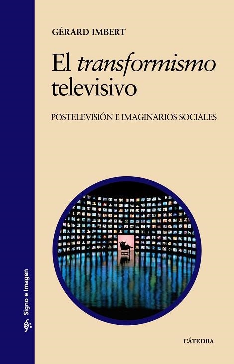 TRANSFORMISMO TELEVISIVO, EL | 9788437624990 | IMBERT, GERARD | Llibreria Drac - Llibreria d'Olot | Comprar llibres en català i castellà online