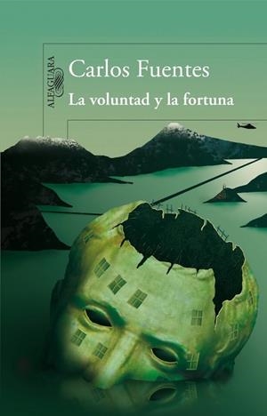 VOLUNTAD Y LA FORTUNA, LA | 9788420474298 | FUENTES, CARLOS | Llibreria Drac - Llibreria d'Olot | Comprar llibres en català i castellà online