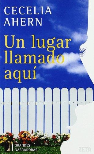 LUGAR LLAMADO AQUI, UN | 9788498720747 | AHERN, CECELIA | Llibreria Drac - Llibreria d'Olot | Comprar llibres en català i castellà online