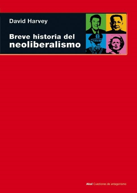 BREVE HISTORIA DEL NEOLIBERALISMO | 9788446025177 | HARVEY, DAVID | Llibreria Drac - Llibreria d'Olot | Comprar llibres en català i castellà online