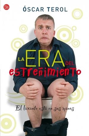 ERA DEL ESTREÑIMIENTO, LA | 9788466321631 | TEROL, OSCAR | Llibreria Drac - Llibreria d'Olot | Comprar llibres en català i castellà online