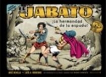 HERMANDAD DE LA ESPADA, LA. JABATO | 9788466633543 | REVILLA, JOSE; RODENAS, LUIS A. | Llibreria Drac - Llibreria d'Olot | Comprar llibres en català i castellà online