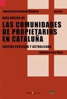 COMUNIDADES DE PROPIETARIOS EN CATALUÑA, LAS | 9788474269765 | VALLE, FRANCISCO | Llibreria Drac - Llibreria d'Olot | Comprar llibres en català i castellà online