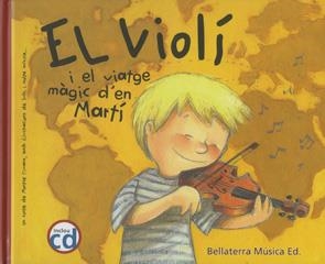 VIOLI I EL VIATGE MAGIC D'EN MARTI, EL | 9788493588366 | CIURANS, MONTSE | Llibreria Drac - Llibreria d'Olot | Comprar llibres en català i castellà online