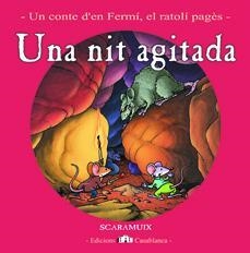 NIT AGITADA, UNA (CONTE FERMI NOVEMBRE) | 9788461265992 | SCARAMUIX; CABANAS, PEP | Llibreria Drac - Llibreria d'Olot | Comprar llibres en català i castellà online