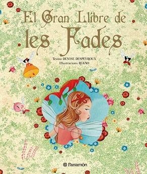 GRAN LLIBRE DE LES FADES, EL | 9788434233560 | DESPEYROUX, DENISE | Llibreria Drac - Llibreria d'Olot | Comprar llibres en català i castellà online