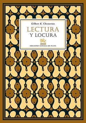 LECTURA Y LOCURA | 9788496956247 | CHESTERTON, GILBERT K. | Llibreria Drac - Llibreria d'Olot | Comprar llibres en català i castellà online