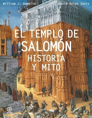 TEMPLO DE SALOMON HISTORIA Y MITO, EL | 9788446029182 | HAMBLIN, WILLIAM | Llibreria Drac - Llibreria d'Olot | Comprar llibres en català i castellà online