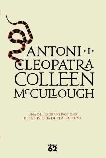 ANTONI I CLEOPATRA | 9788429761467 | MCCULLOUGH, COLLEEN | Llibreria Drac - Llibreria d'Olot | Comprar llibres en català i castellà online