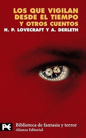 QUE VIGILAN DESDE EL TIEMPO | 9788420637174 | LOVECRAFT, H. P. | Llibreria Drac - Llibreria d'Olot | Comprar llibres en català i castellà online