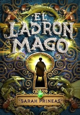 LADRON MAGO, EL | 9788484414759 | PRINEAS, SARAH | Llibreria Drac - Llibreria d'Olot | Comprar llibres en català i castellà online