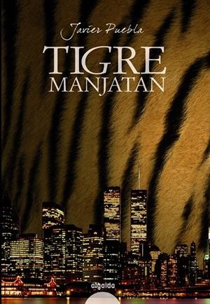 TIGRE MANJATAN | 9788498771510 | PUEBLA, JAVIER | Llibreria Drac - Llibreria d'Olot | Comprar llibres en català i castellà online