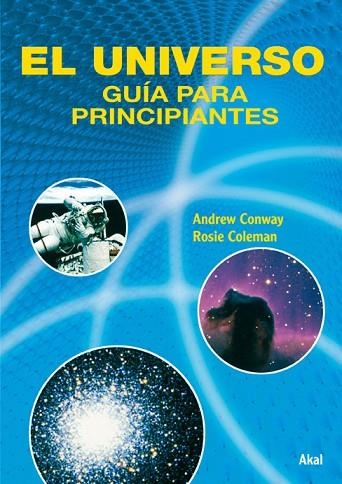 UNIVERSO, EL: GUIA PARA PRINCIPIANTES | 9788446024200 | CONWAY, ANDREW | Llibreria Drac - Llibreria d'Olot | Comprar llibres en català i castellà online