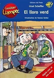 LLORO VERD, EL (COMISSARI LLAMPEC 4) | 9788496569591 | SCHEFFLER, URSEL | Llibreria Drac - Llibreria d'Olot | Comprar llibres en català i castellà online