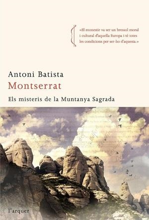 MONTSERRAT ELS MISTERIS DE LA MUNTANYA SAGRADA | 9788496499911 | BATISTA, ANTONI | Llibreria Drac - Llibreria d'Olot | Comprar llibres en català i castellà online