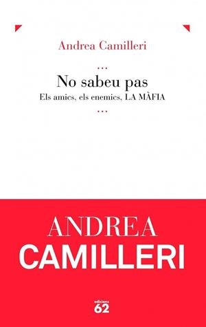 NO SABEU PAS | 9788429761566 | CAMILLERI, ANDREA | Llibreria Drac - Llibreria d'Olot | Comprar llibres en català i castellà online