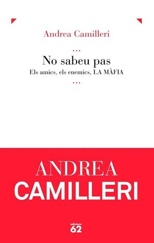 NO SABEU PAS | 9788429761566 | CAMILLERI, ANDREA | Llibreria Drac - Llibreria d'Olot | Comprar llibres en català i castellà online