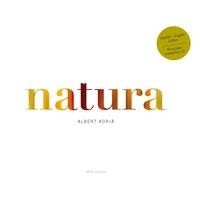 NATURA (TD) | 9788498673487 | ADRIA, ALBERT | Llibreria Drac - Llibreria d'Olot | Comprar llibres en català i castellà online