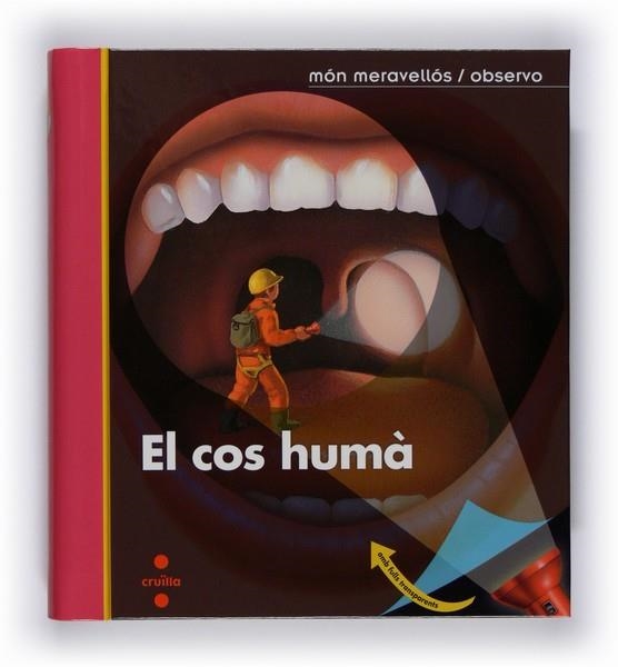 COS HUMA, EL ( EL MON MERAVELLOS) | 9788466120968 | JEUNESSE, GALLIMARD | Llibreria Drac - Llibreria d'Olot | Comprar llibres en català i castellà online